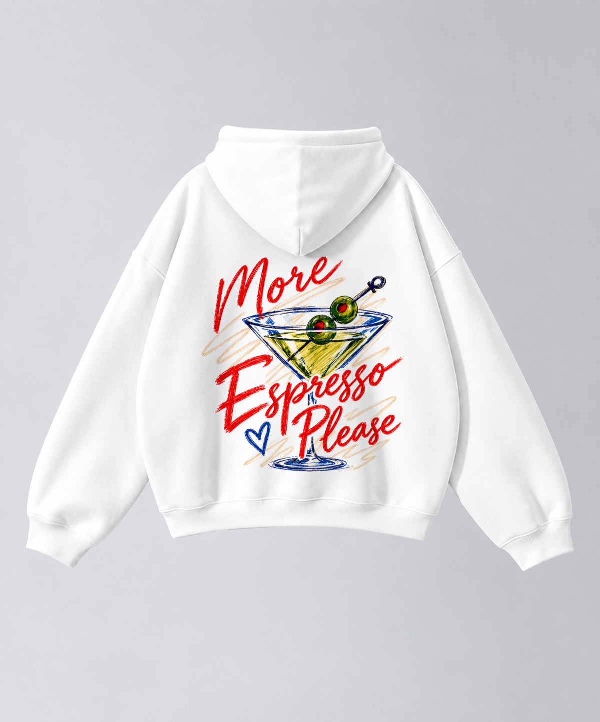 Hoodie "MORE ESPRESSO PLEASE"