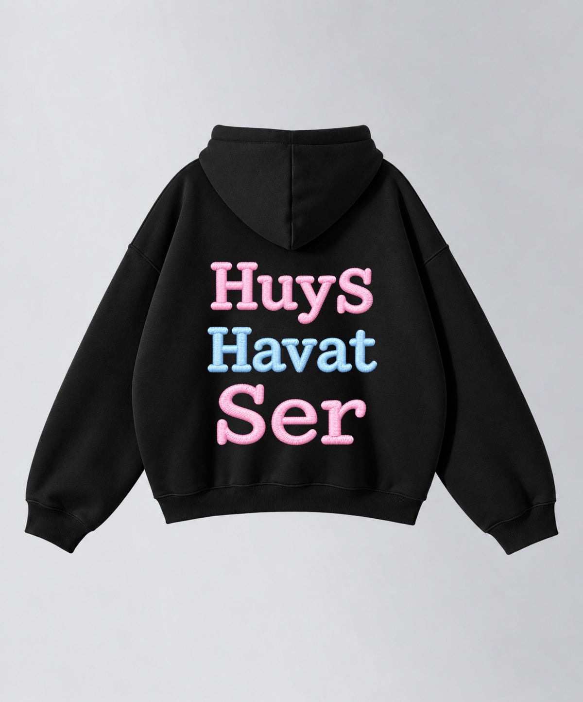 Hoodie "HuyS Havat Ser"