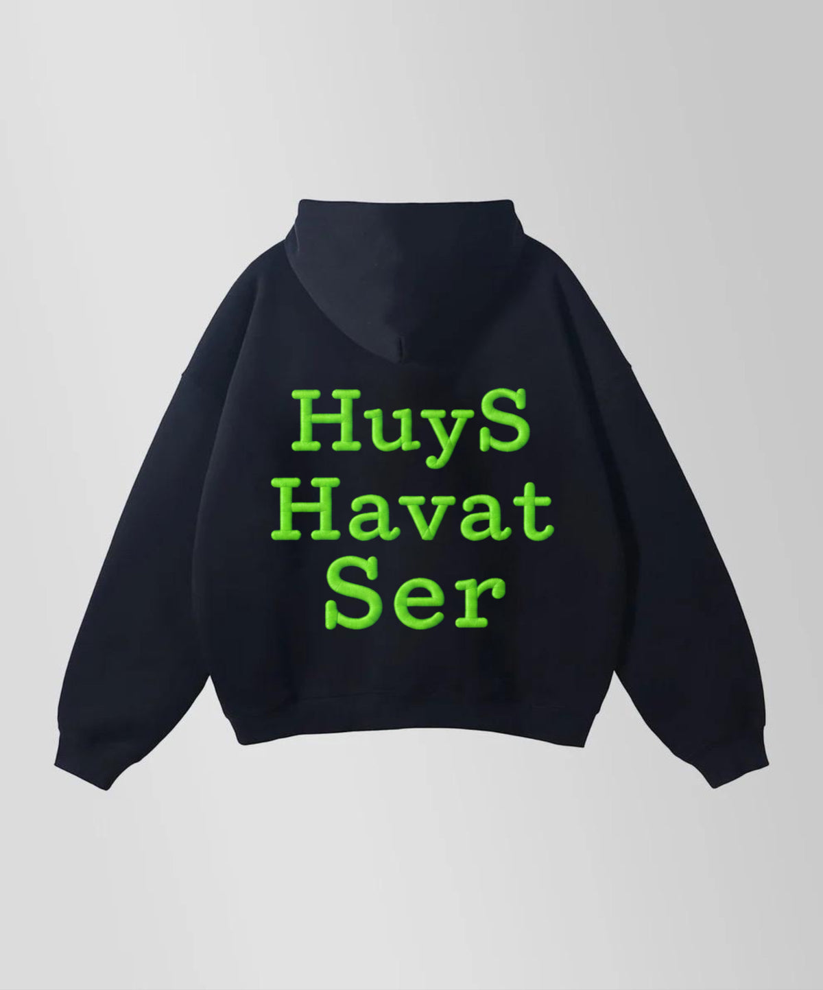 Hoodie "HuyS Havat Ser"