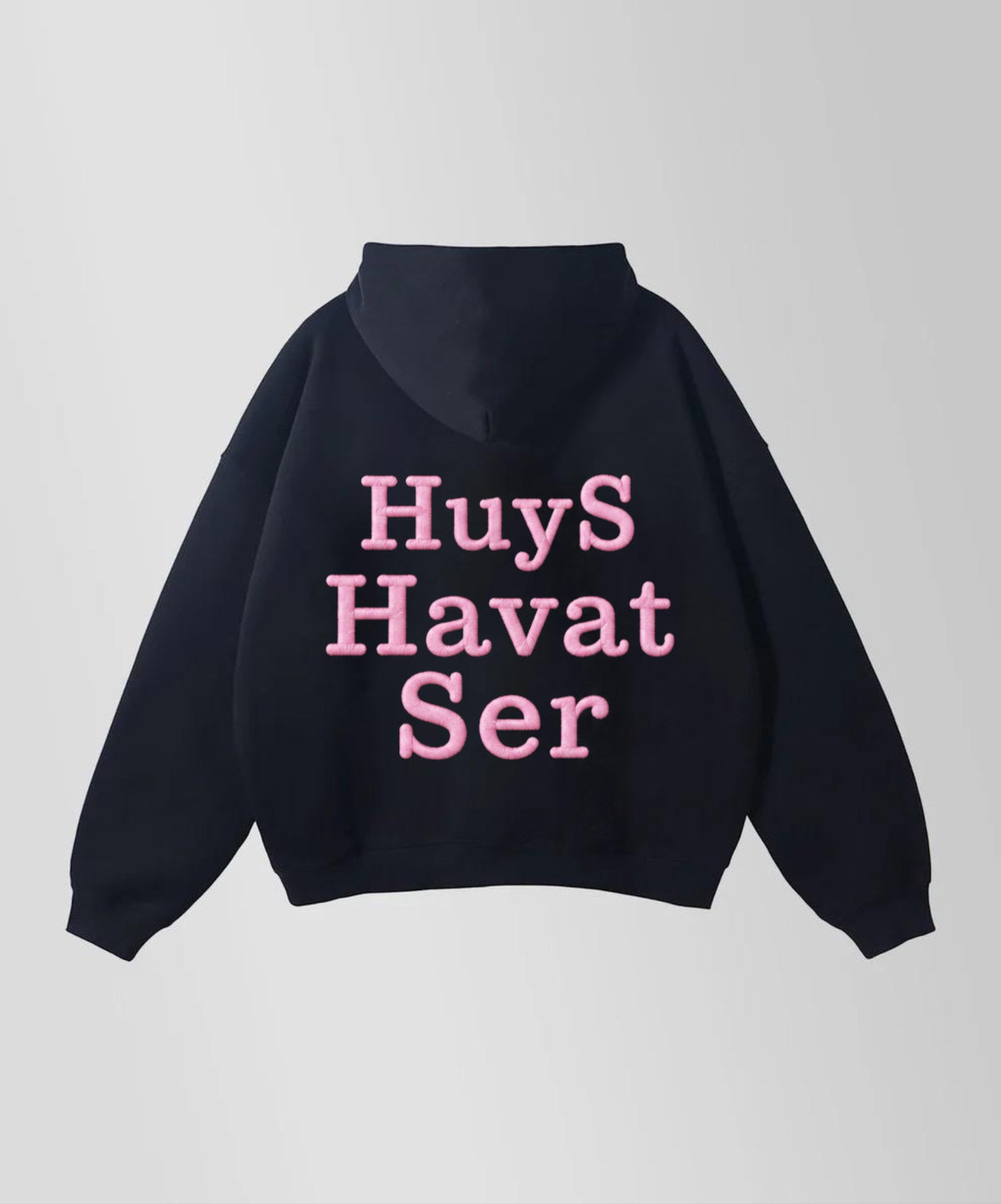 Hoodie "HuyS Havat Ser"