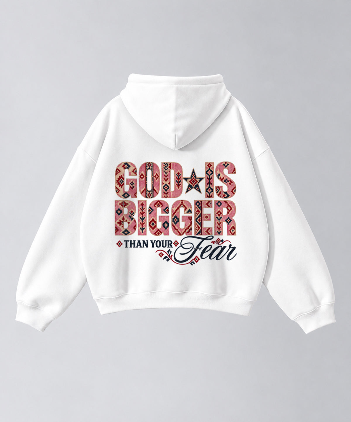 Hoodie "GOD IS BIGGER THAN YOUR FEAR"